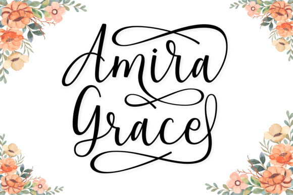 Amira Grace: A Script Font for Clear Campaigns