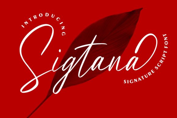 Sigtana: A Graceful Script Font for Makers