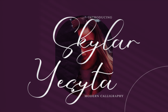 Skylar Yesyta: A Chic Script Font for Editorial Design